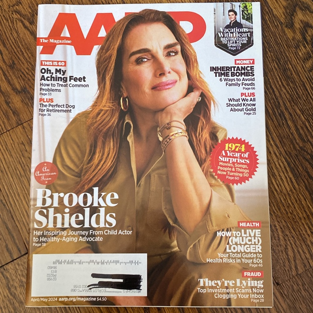 AARP Magazine - April/May 2024 - Brooke Shields - NEVER READ!